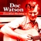 Tom Dooley - Doc Watson lyrics