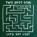 Two Spot Gobi feat. Jason Mraz