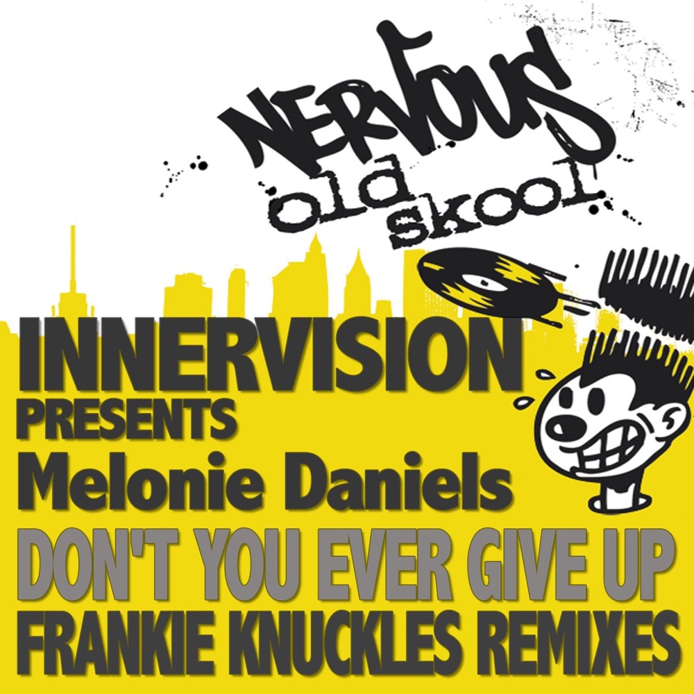 Обложка альбома «Frankie Knuckles Remix (Innervision Presents Melonie Daniels) - Single» — InnerVision & Melonie Daniels