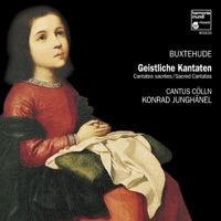 Buxtehude: Sacred Cantatas - Cantus Cölln & Konrad Junghänel
