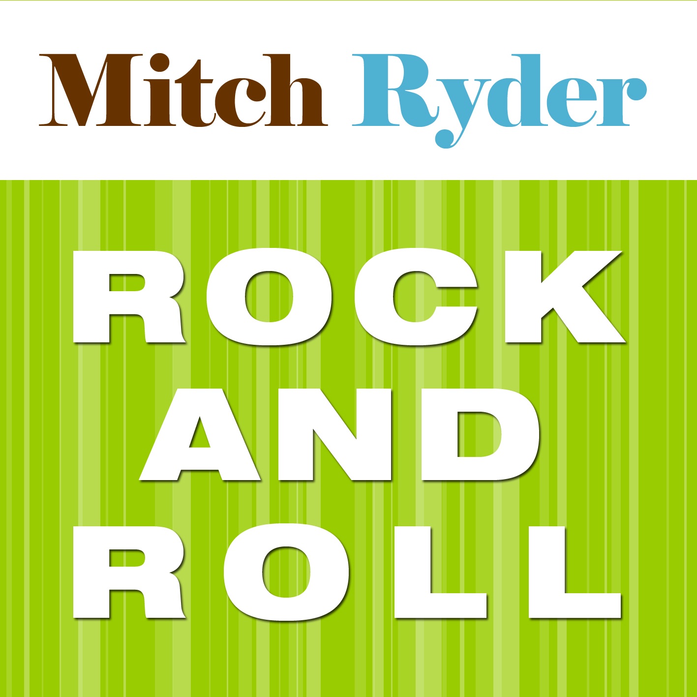 Rock and Roll (Re-Recorded Versions)
