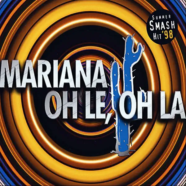 Oh Le, Oh La (Viva A Vida Radio Edit) — Mariana