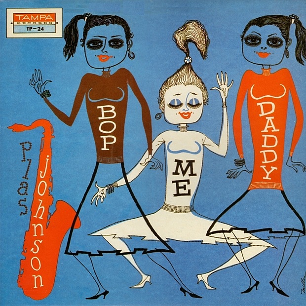 Обложка альбома «Bop Me Daddy» — Plas Johnson