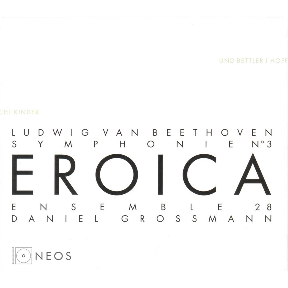 Обложка альбома «Ludwig Van Beethoven - Symphonie Nr. 3 - Eroica» — Daniel Grossmann