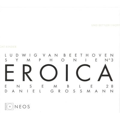 Ludwig Van Beethoven - Symphonie Nr. 3 - Eroica