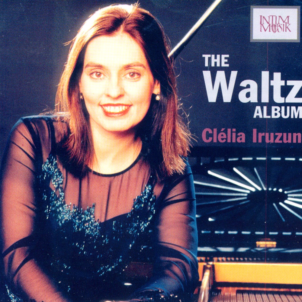 Обложка альбома «The Waltz Album» — Clélia Iruzun, Adolf Schulz-Evler & Carl Maria Von Weber