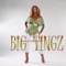 Big Tingz - Nadine Sutherland lyrics