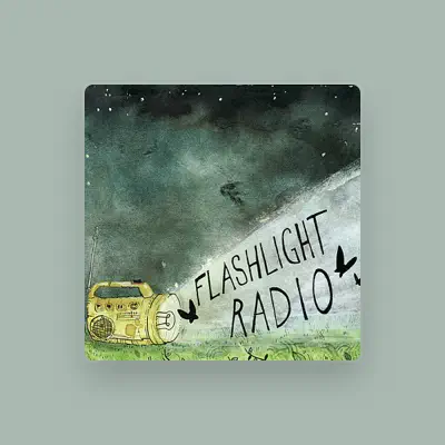 Listen to Flashlight Radio, watch music videos, read bio, see tour dates & more!