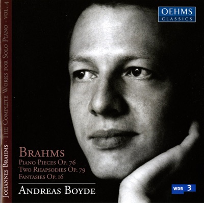 Brahms: The Complete Works for Solo Piano, Vol. 4