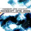 Airbeat One 2006 (Single Version)