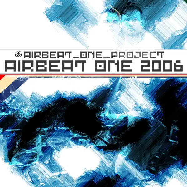 Airbeat One 2006 (Alternative Mix) — Airbeat One Project