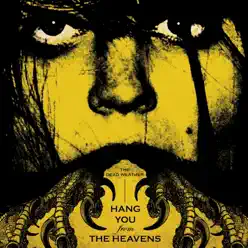 Hang You from the Heavens / Are Friends Electric? - Single - The Dead Weather Hang You from the Heavens / Are Friends Electric? - Single - The Dead Weather