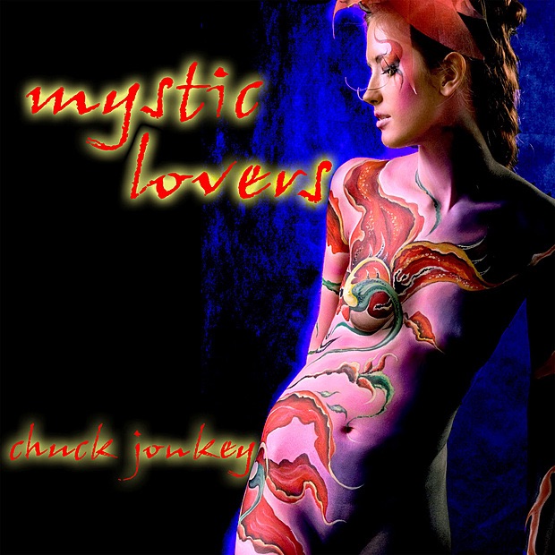 Обложка альбома «Mystic Lovers» — Chuck Jonkey