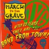 March To The Grave