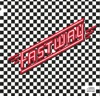 Fastway - Feel Me, Touch Me (Do Anything You Want)