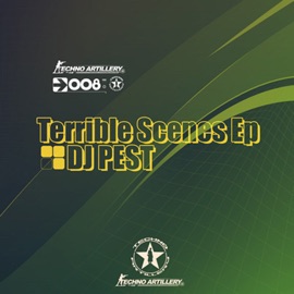 Terrible Scenes (Original Mix) Dj Pest