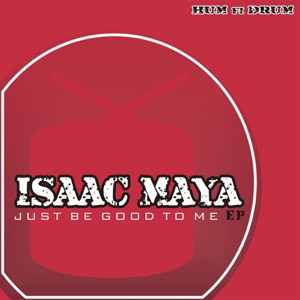 Just Be Good to Me - EP
