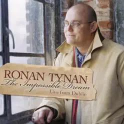 The Impossible Dream - Ronan Tynan The Impossible Dream - Ronan Tynan