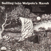 Sailing Into Walpole's Marsh - Joe Ryan & Eddie Clarke, Maeve Donnelly, Maighréad Ní Dhomhnaill & Sean Corcoran