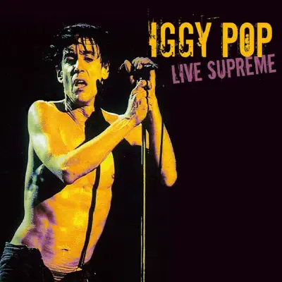 Live Supreme - Iggy Pop