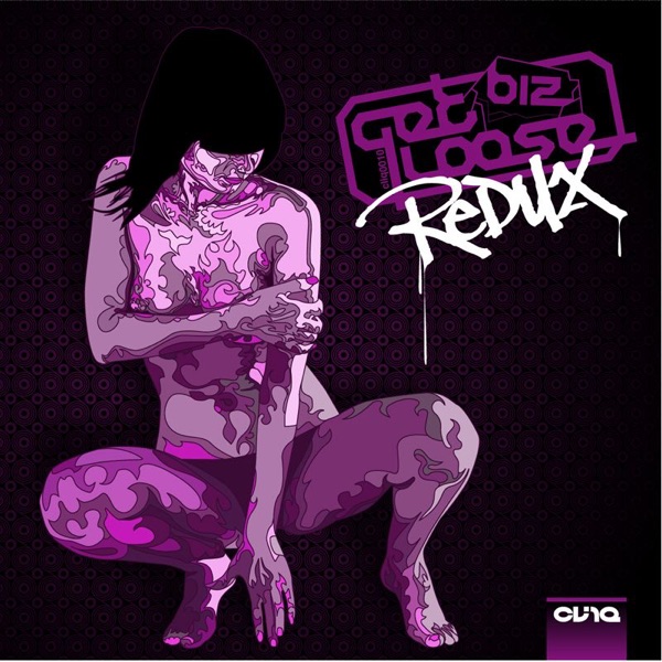 Get Loose (Redux)