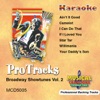 Karaoke - Broadway Showtunes, Vol. 2