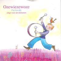 Ozewiezewoze (Fay Lovsky) - Thijs Borsten
