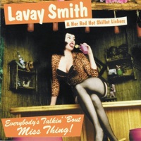 Lavay Smith & Her Red Hot Skillet Lickers - Big Fine Daddy