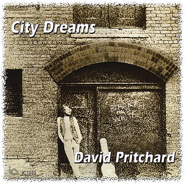 City Dreams - Album by David Pritchard - Apple Music