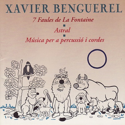 Benguerel: 7 Faules de Lafontaine, Et Al.