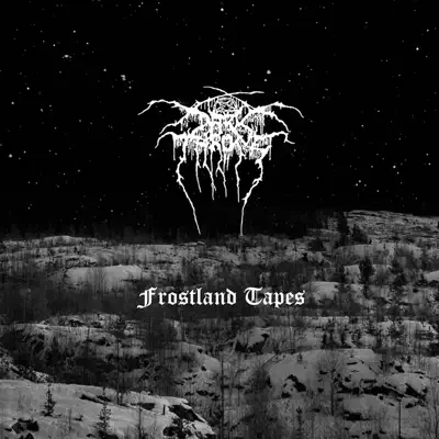 Frostland Tapes - Darkthrone