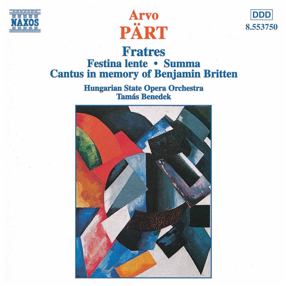Обложка альбома «Part: Fratres - Festina Lente - Summa» — Hungarian State Opera Orchestra