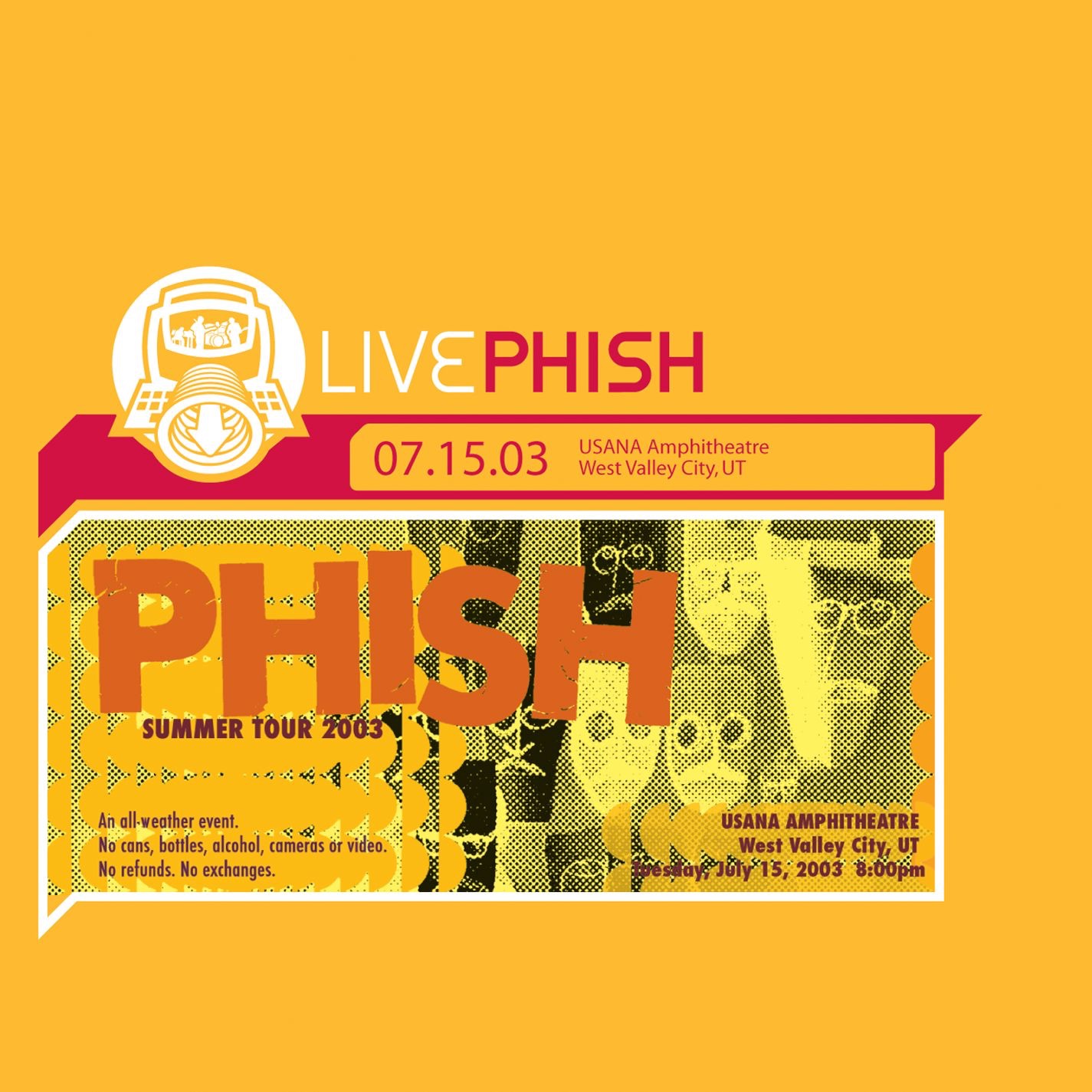 Live Phish 7.15.03 (USANA Amphitheatre - West Valley City, UT)