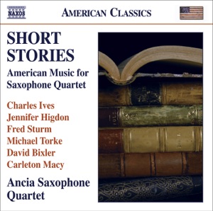 Short Stories - American Music for Saxophone Quartet