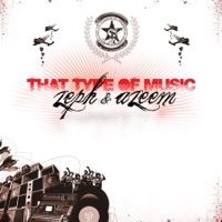 That Type of Music - EP - Zeph & Azeem