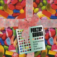 Somewhere Over the Rainbow (Radio Version) — Panzer Hawaii