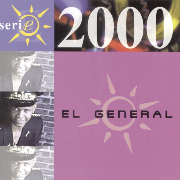 Обложка альбома «Serie 2000: El General» — El General