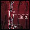 Me Has Hecho Libre - Esperanza de Vida