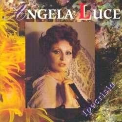 Angela Luce - Pulecenella 'e mò