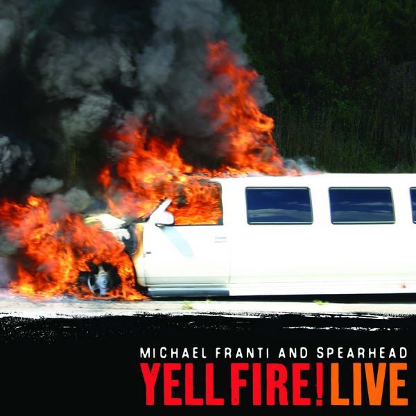 Yell Fire! Live (Yell Fire! Live)