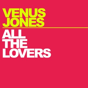 All the Lovers (Remixes)