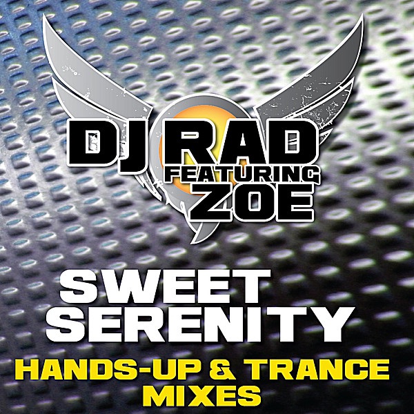 Sweet Serenity (Hands-Up & Trance Mixes) [feat. Zoe]
