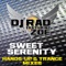 Sweet Serenity - DJ Rad lyrics