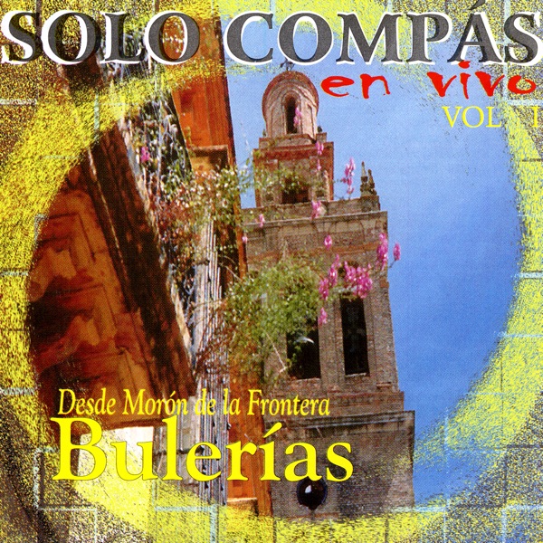 Solo Compas Flamenco en Vivo - Bulerias Desde Moron