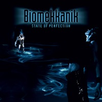 Biomekkanik - State of Perfection (radio edit)