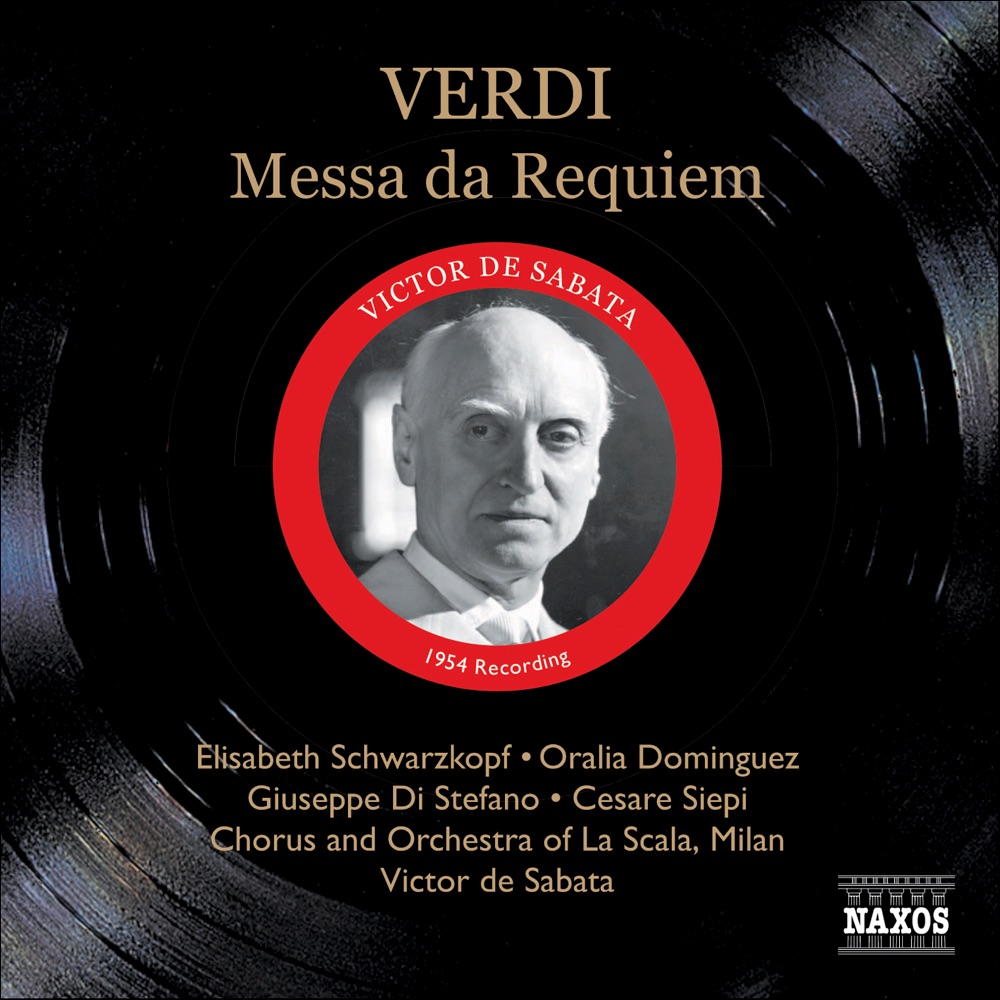 Обложка альбома «Verdi: Messa da Requiem - Victor de Sabata (1954 Recording)» — Cesare Siepi, Elisabeth Schwarzkopf, Giuseppe di Stefano, Oralia Dominguez, Teatro Alla Scala Orchestra & Victor de Sabata