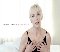 Dark Road - Single - Annie Lennox