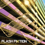 Flash Fiktion (Deluxe Edition)