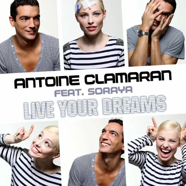 Antoine Clamaran — Live Your Dreams