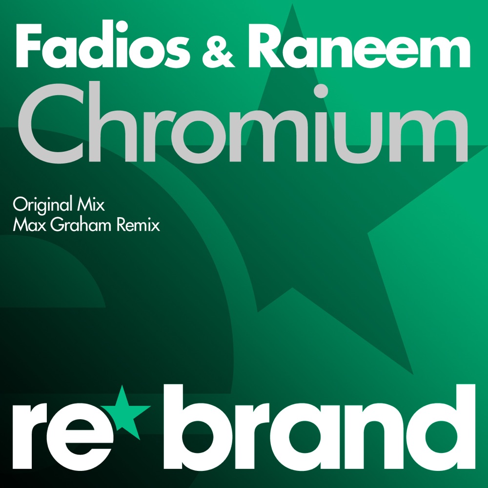 Обложка альбома «Chromium - Single» — Fadios & Raneem